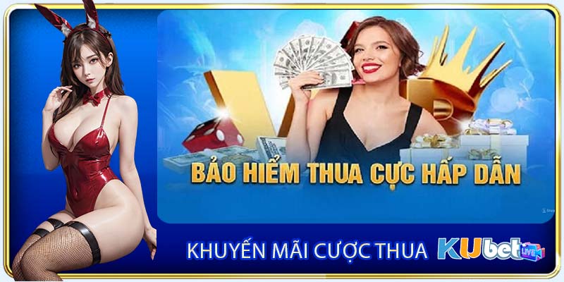 Khuyến mãi cược thua có ý nghĩa như nào