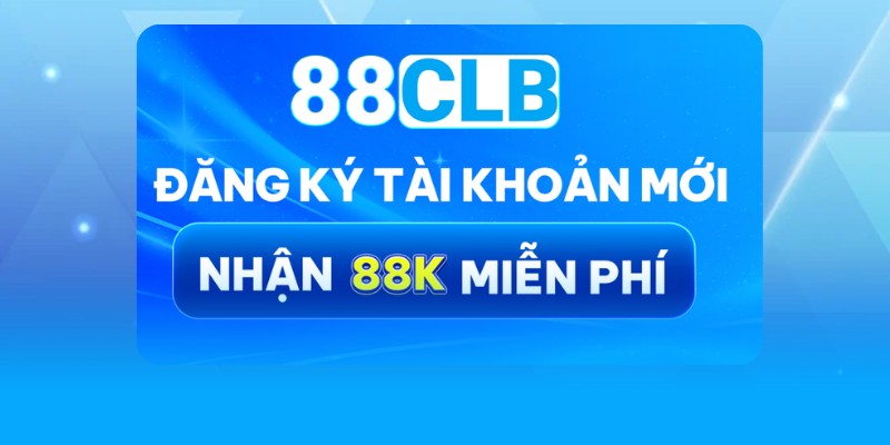 Điều kiện để có thể đăng ký 88CLB